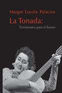 La Tonada: Testimonios para el futuro