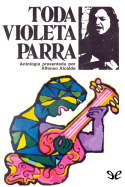 Toda Violeta Parra [5ta. Edición]