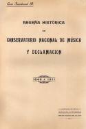 Reseña Histórica del Conservatorio Nacional de Música y Declamación