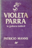 Violeta Parra: La guitarra indócil